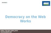 Democracy on the Web Works