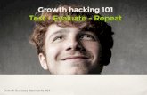 Growth Hacking 101 - Tools, Techniques & Hacks