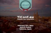 TiConf.eu -- Titanium Developer Conference in Europe, 2013