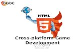 Ogdc 2013 cross platform game development with html5