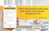 [Vietnam Mobile Day 2014] Thanh toán bằng thẻ ngân hàng trên mobile chưa bao giờ dễ dàng hơn thế - Trần Quang Khải -Giám đốc cổng thanh toán điện tử