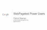 WebPagetest Power Users - Velocity 2014