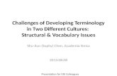 Challenges of Developing Terminology in Two Different Cultures