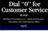 Dail "0" for Customer Service KYACAC 2012
