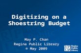 Digitizing On A  Shoestring  Budget