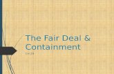 His 122 ch 29 the fair deal & containment