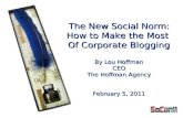 The New Social Norm: How to Make the Most of Your Corporate Bloggers