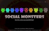 Social Monsters