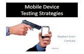 Development and testing By: Stephen Frein