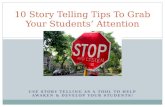 10 story telling tips to grab your students' attention