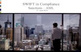 SWIFT in Compliance - Sanctions, AML
