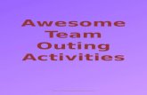 Awesome team outing activities