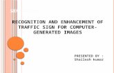 Recognition and enhancement of traffic sign for computer generated images