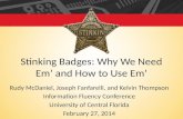 Stinkin' Badges: Why We Need 'Em and How to Use 'Em