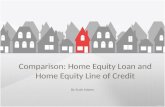 Comparing a Home Equity Loan and a Line of Credit