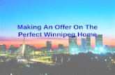 Making an offer on the perfect winnipeg home