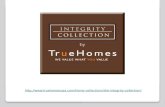 Integrity collection by true homes