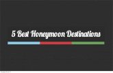 5 Best Honeymoon Destinations