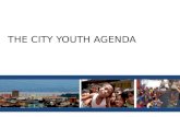 The city youth agenda