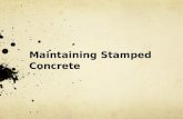 Maintaining stamped concrete