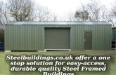 Steel Buildings are the Smart Choice for the Smart People