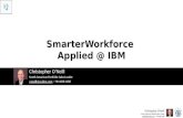 Ibm smarter workforce applied at ibm   chris o'neill 20140616