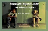 Engaging the Reluctant Reader and Reluctant Writer: A teacher's resource