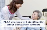 FLSA Changes Will Significantly Affect Companion Workers
