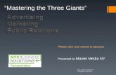 Mastering the Three Giants - Advertising, Marketing, PR