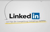 15 Tips for Compelling Company Updates on LinkedIn