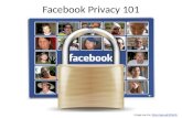 Facebook Privacy 101