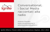 Conversational - I Social Media alla Radio - Ignite del 16.2.2011