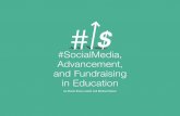 #SocialMedia, Advancement, and Fundraising in Education 2013
