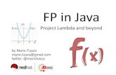 FP in Java - Project Lambda and beyond