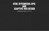 HTML Hypermedia APIs and Adaptive Web Design -  reject.js