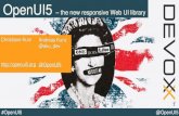 OpenUI5 - the new responsive Web UI library  @  devoxx UK 2014