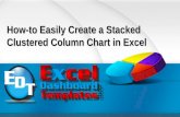 How to easily create a stacked clustered column chart in excel