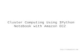 Cluster Computing for $0.27/hr using Amazon EC2 and IPython Notebook