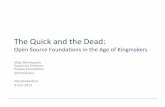 Monktoberfest 2013: The Quick and the Dead