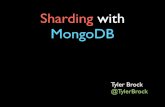 Sharding with MongoDB -- MongoDC 2012