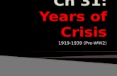 Ch 31 years of crisis