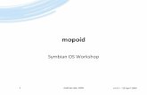 Symbian OS - Mopoid Next Gen - Slides