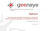 Sphinx: An Industrial Strength Tool Platform Fostering Model-driven Development of Embedded Systems