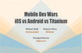 Dev Wars - iOS vs Android vs Titanium