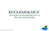 Eclesiology Part 3 - Discipleship 1 - The Call of discipleship