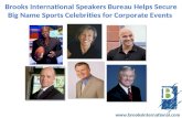 Brooks International Speakers Bureau helps Secure Big Name Sports Celebrities for Corporate Events