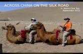 Across China on the Silk Road 2012
