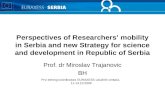 D01L09 M Trajanovic - Mobilty of Researchers in Serbia