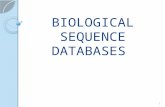 BIOLOGICAL SEQUENCE DATABASES