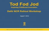Tod Fod Jod - NCR Kickoff Meeting
